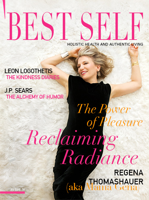 Issue 16, Best Self Magazine, Regena Thomashauer, photograph by Bill Miles