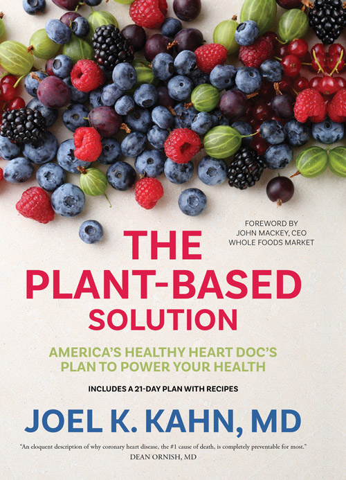 The Plant-Based Solution, by Joel Kahn, MD, book cover