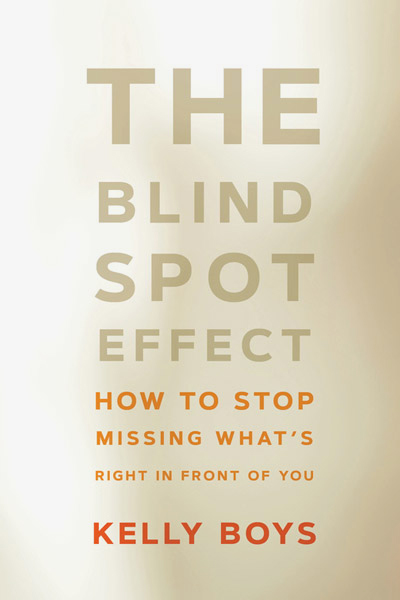 The Blind Spot Effect, by Kelly Boys. Book cover.