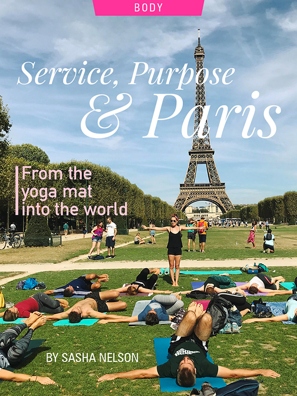 Service, Purpose & Paris, by Sasha Nelson. Photograph of yoga in Paris.