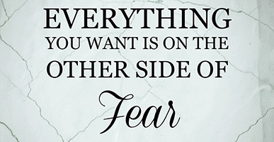 3 Steps to Release Fear and  Cultivate Fearlessness In Your Life