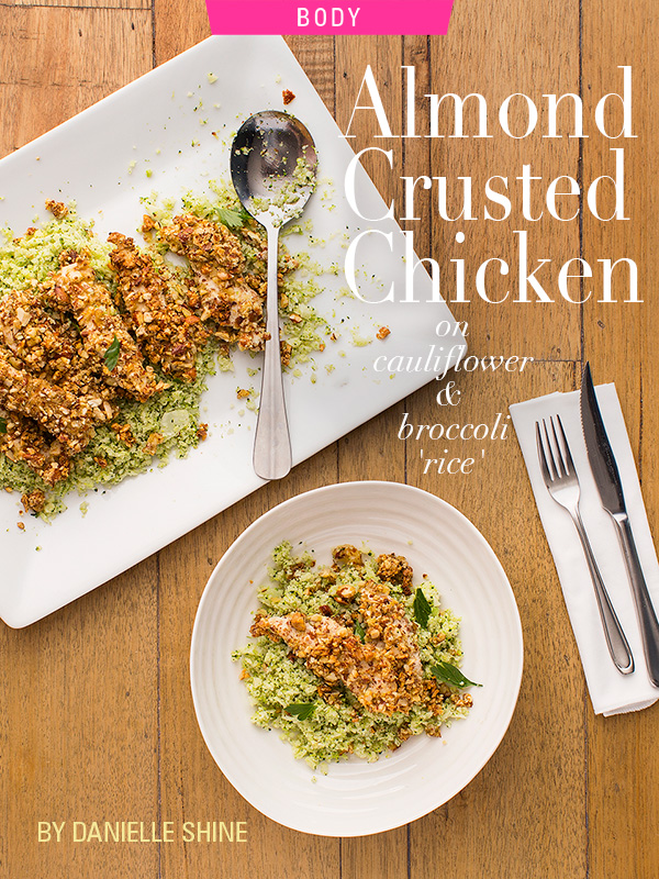 Recipe: Almond Crusted Chicken With Cauliflower and Broccoli ‘Rice’