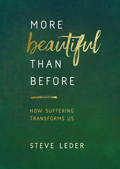More Beautiful than Before, by Steve Leder