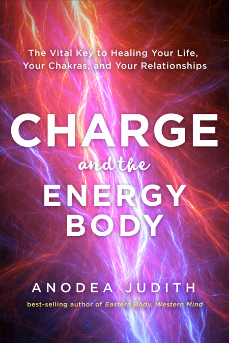 Charge and the Energy Body, book by Anodea Judith