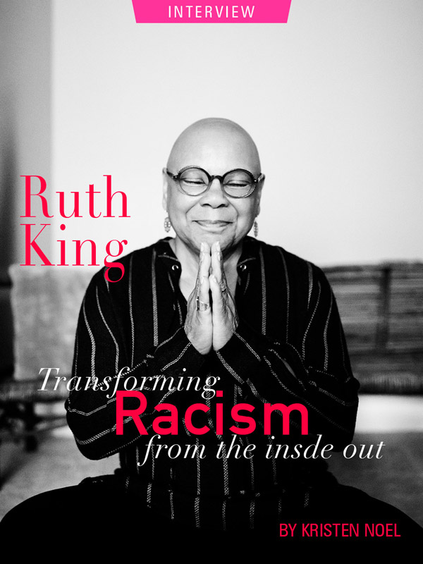 Transforming Racism. Photograph of Ruth King by Bill Miles