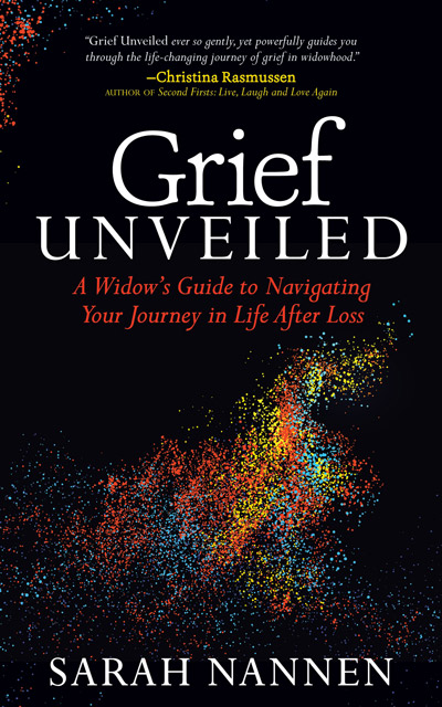 Grief Unveiled, by Sarah Nannen. Book cover