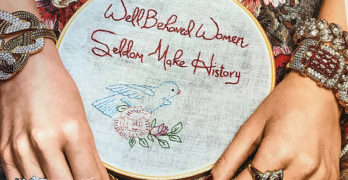 Messages In The Making: Inspiring A Movement, One Badass Cross Stitch at a Time