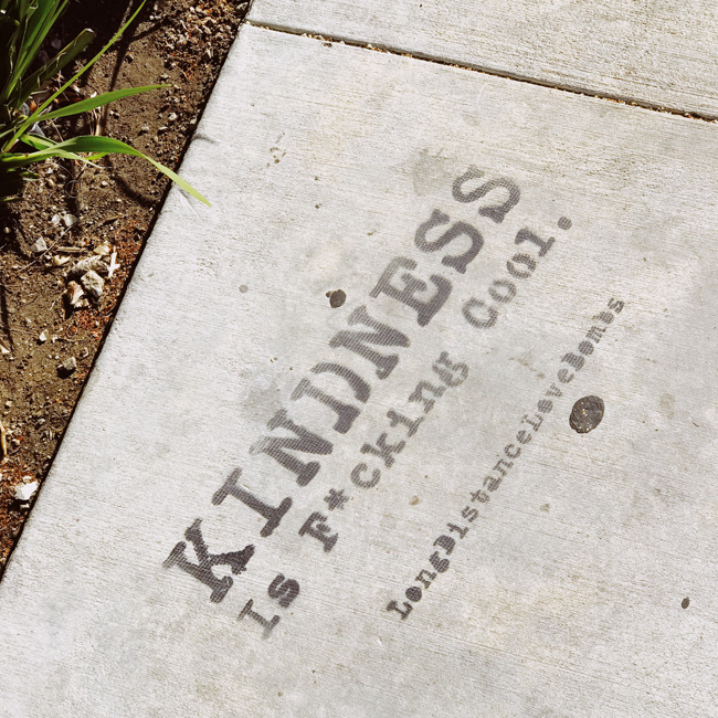 The courage to choose kindness, by Donna Cameron; Photograph of kindness signage by Brandi Ibrao