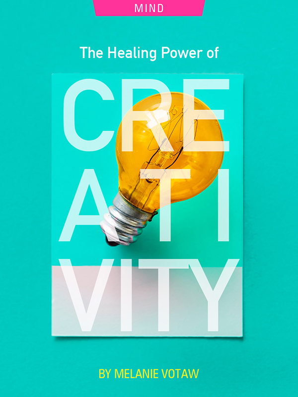 The Healing Power of Creativity, by Melanie Votaw. Photograph of lightbulb by RawPixel
