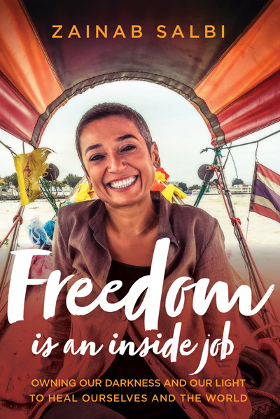 Freedom Is an Inside Job (book cover), by Zainab Salbi