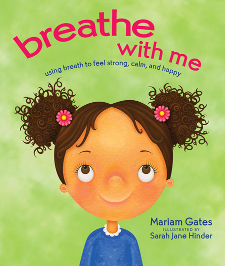 Breathe With Me, by Mariam Gates, book cover