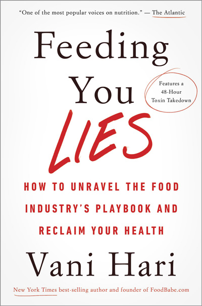 Feeding You Lies, by Vani Hari, book cover