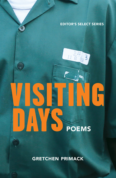 Cover of Gretchen Primack's book "Visiting Days Poems"