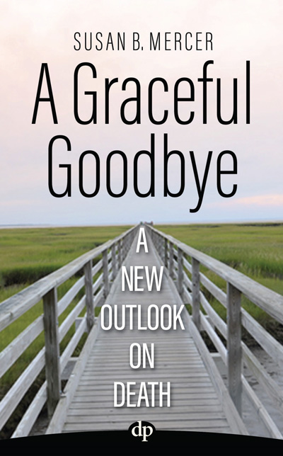 Book cover of A Graceful Goodbye, by Susan Mercer