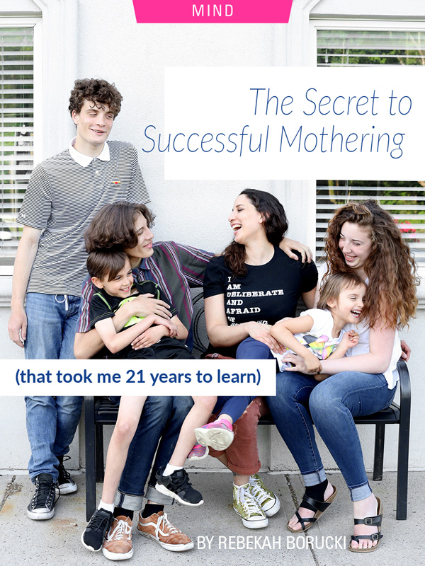 The Secret to Successful Mothering (That Took Me 21 Years to Learn) by Rebekah Borucki. Photograph of Rebekah and her family laughing / playing