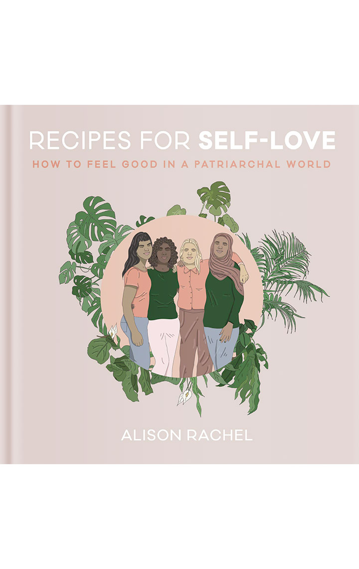 Book cover of Recipes for Self Love by Alison Rachel