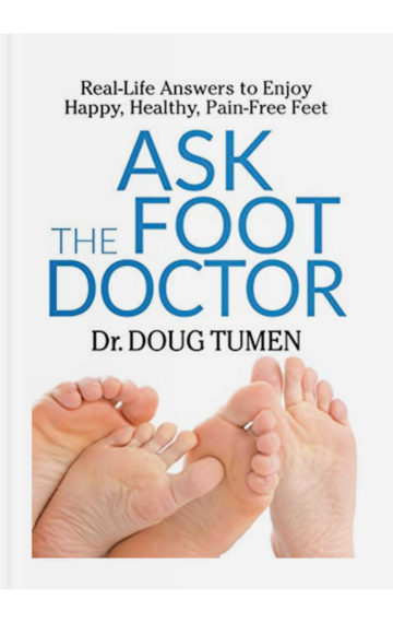 Ask the Foot Doctor