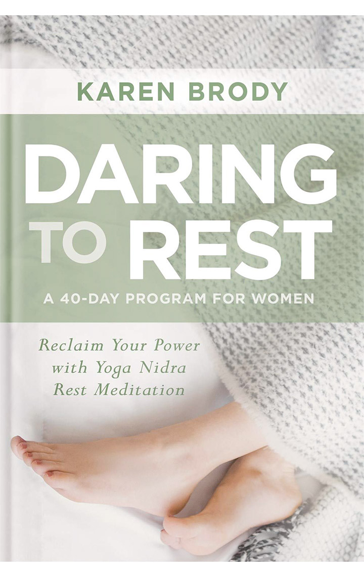 Book cover of Daring to Rest by Karen Brody