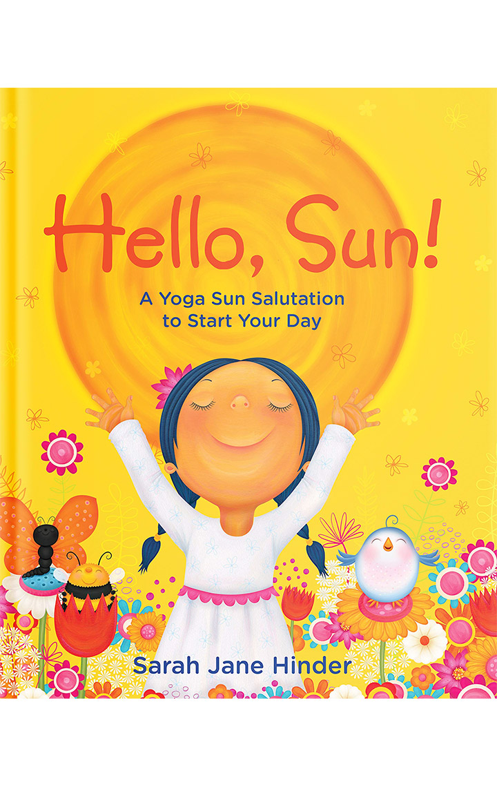 Book cover of Hello Sun! by Sarah Jane Hinder