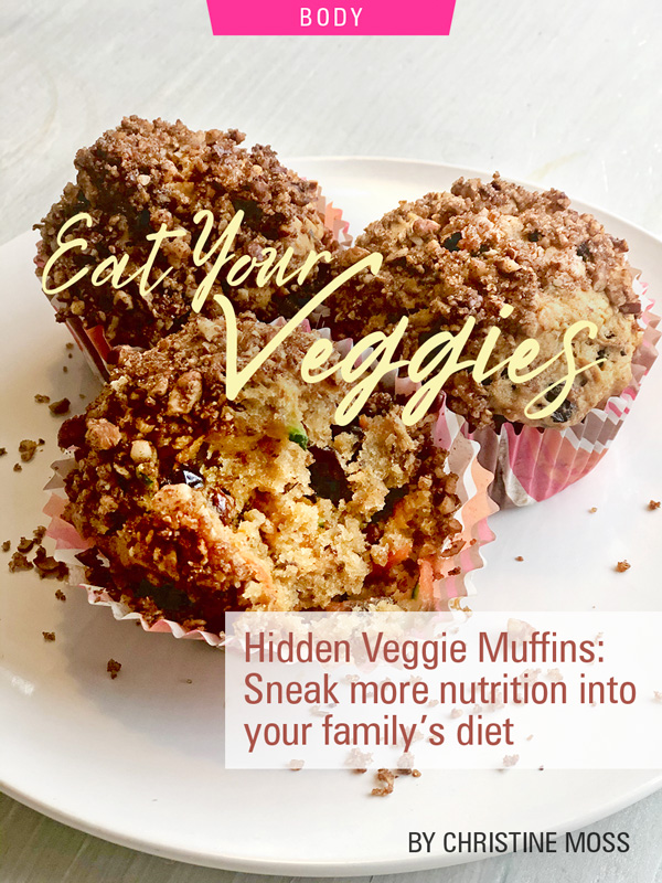 Eat Your Veggies! Hidden Veggie Muffins: Sneak More Nutrition Into Your Family’s Diet by Christine Moss. Photograph of the Hidden Veggie Muffins by Christine Moss