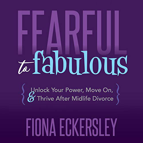 Book cover of Fearful to Fabulous by Fiona Eckersley
