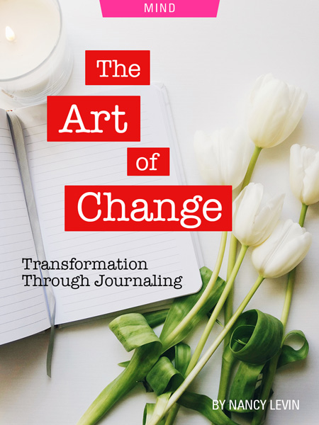 The Art of Change: Transformation Through Journaling, by Nancy Levin. Photograph of flowers and journal by Joyful.